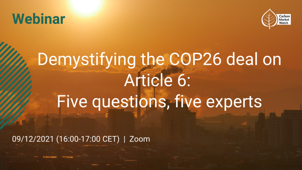 Demystifying the COP26 deal on Article 6: Five questions, five experts