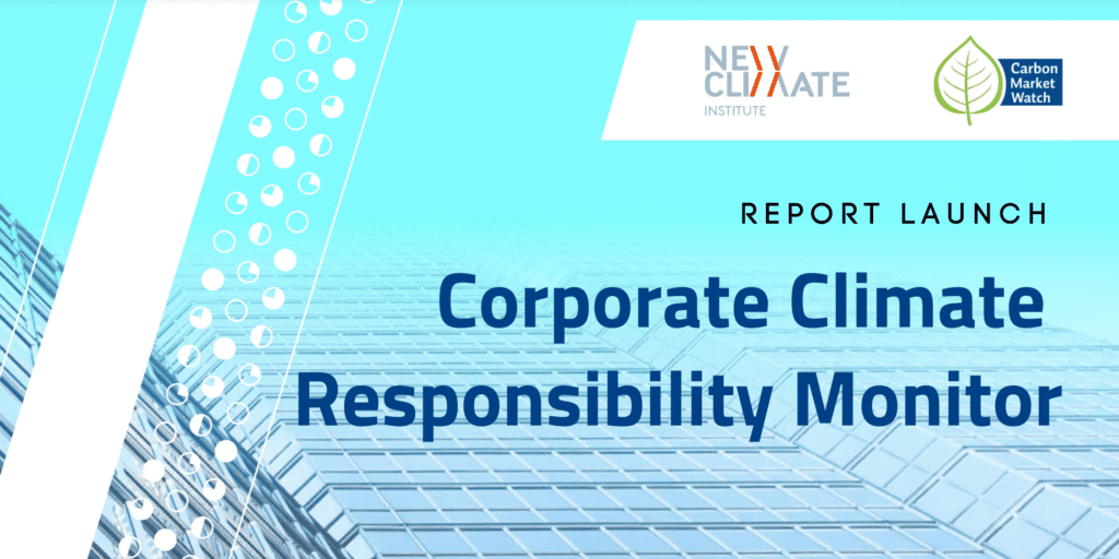 Launch of the Corporate Climate Responsibility Monitor: Untangling green business from greenwashing in corporate climate claims