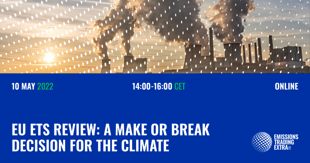 EU ETS Review: A make or break decision for the climate